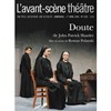 Doute, pièce de John Patrick Shanley - Théâtre du Nord Ouest