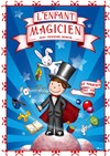 L'Enfant magicien - Centre culturel le galion