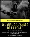 Journal de l'Année de la Peste - Epee De Bois - Salle Boise