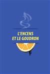 L'encens et le goudron - L'étoile du nord