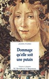 Dommage qu'elle soit une putain - Théâtre du Nord Ouest