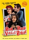 Le bon, la bru et la vieille bique - Théâtre Atelier des Arts