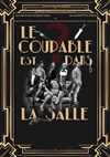 Le coupable est dans la salle - Pixel Avignon