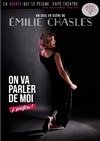 Émilie Chasles dans On va parler de moi, j'préfère ! - La Girafe