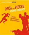 Mis(e) en pièces - Théâtre de Nesle - grande salle 