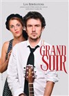 Le Grand Soir - Théâtre de la violette