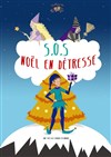 SOS Noël en détresse - L'Archange Théâtre