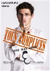 Haroun dans Tous complices - Le Paris de l'Humour