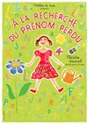 A la recherche du prénom perdu - A La Folie Théâtre - Petite Salle