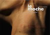 Le moche - La Loge