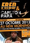 Carlton Rara et Fred Deshayes - New Morning