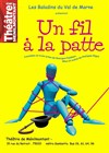 Un fil à la patte - Théâtre de Ménilmontant - Salle Guy Rétoré