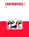 Labyrinthes ! - Théâtre de l'Echo