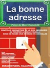 La bonne adresse - Théâtre Le Mélo D'Amélie