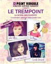 Le Trempoint... Des femmes ! - Le Point Virgule