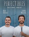 Lionel Maleval et Nico Dureau dans Perfectibles - L'Art Dû