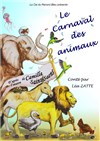 Le carnaval des animaux - L'Archange Théâtre