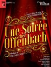 Une soirée chez Offenbach - Comédie Bastille