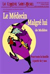 Le médecin malgré lui - La Comédie Saint Michel - grande salle 