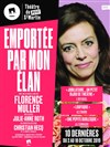 Emportée par mon élan - Théâtre du Petit Saint Martin