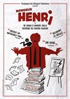 Monsieur Henri ou De Judas à Manuel Valls, histoire(s) du centre-gauche - Théâtre le Nombril du monde