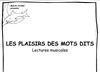 Les plaisirs des mots dits - Le Kibélé