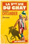 Chicandier dans La 9ème vie du chat - Théâtre à l'Ouest de Lyon