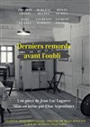 Derniers remords avant l'oubli - Théâtre de Ménilmontant - Salle Guy Rétoré