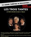 Les trois tantes - Le Malicia