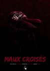 Maux croisés - Le Cerisier