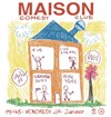 Maison Comedy Club - La cuisine