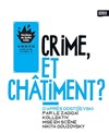 Crime, et châtiment ? - Théâtre de Belleville