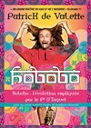 Patrick de Valette dans Hobobo - Le Zygo Comédie