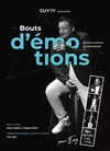 Guyyy dans Bouts d'émotions - Centre culturel Marc Baron