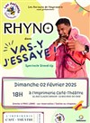 Rhyno dans Vas-y j'essaye ! - L'Imprimerie