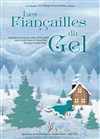 Les fiançailles du gel - Café Théatre Drôle de Scène