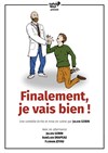 Finalement, je vais bien ! - Ambigu Théâtre