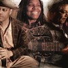 Eric Bibb, Ruthie Foster, Harrisson Kennedy - Salle Paul Fort