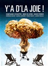 Y'a d'la joie ! - Espace Alya - Salle A