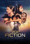 Pop fiction - Apollo Comedy - Salle 90