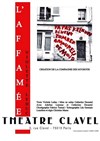 L'affamée - Théâtre Clavel