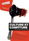 DesGars dans culture et confiture - Théâtre le Proscenium