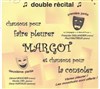 Pour faire pleurer Margot - L'Autrement Bon