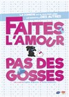 Faites l'amour pas des gosses - Tour d'Arundel