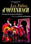 Les Folies d'Offenbach - Le Théâtre