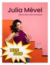 Julia Mével dans Reste focus - Boui Boui Café-théatre