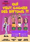 Qui veut gagner des biftons ?! - Théâtre Grand Mélo Paradis