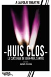 Huis clos - À La Folie Théâtre - Grande Salle