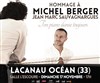 Jean-Marc Sauvagnargues, Hommage à Michel Berger - Salle l'Escoure