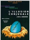 L'illusion conjugale - Théâtre Grand Mélo Paradis